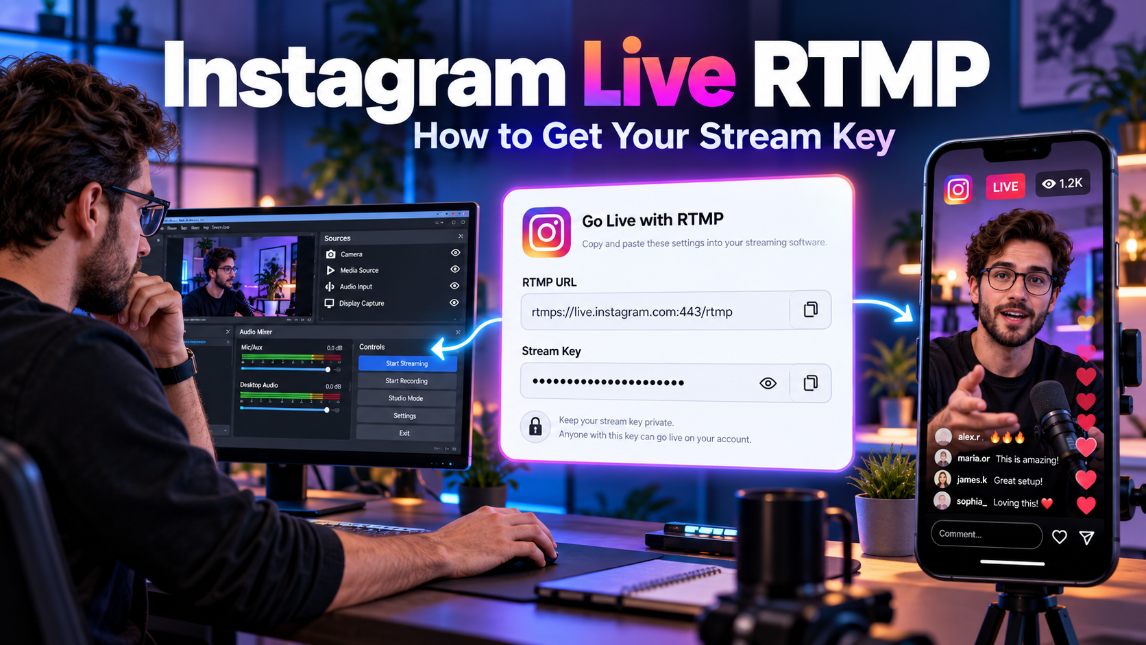 Instagram Live RTMP: How to Get Your Stream Key